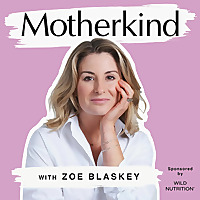 The Motherkind Podcast