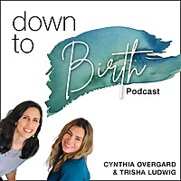 Down to Birth