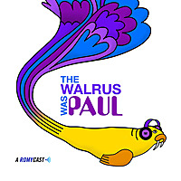 The Walrus Was Paul