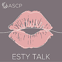 ASCP Esty Talk