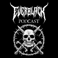 Everblack Podcast