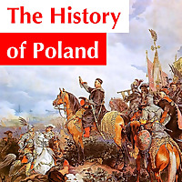 The History of Poland Podcast