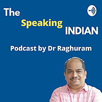 The SPEAKING Indian