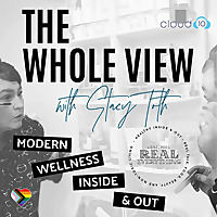 The Whole View with Stacy Toth