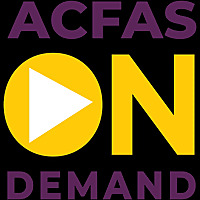 ACFAS On Demand