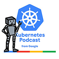 Kubernetes Podcast from Google