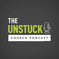 The Unstuck Church Podcast with Amy Anderson