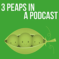 3 Peaps In A PodCast