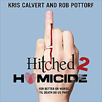 Hitched 2 Homicide
