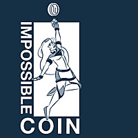IMPOSSIBLE COIN
