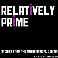 Relatively Prime: Stories from the Mathematical Domain
