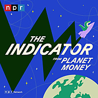 The Indicator from Planet Money
