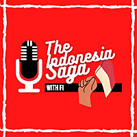 The Indonesia Saga