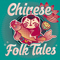 Chinese Folk Tales