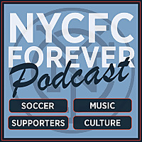 NYCFC Forever Podcast