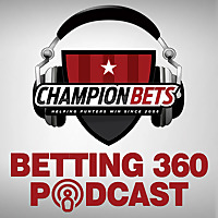 Betting 360 Podcast