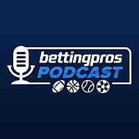 BettingPros Podcast