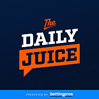The Daily Juice - BettingPros