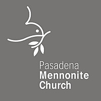 Podcast   Pasadena Mennonite Church