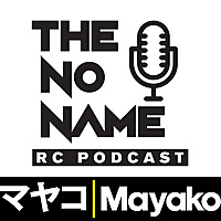 The No Name RC Podcast