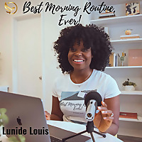 Best Morning Routine, Ever!