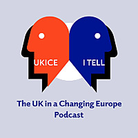 The UK in a Changing Europe Podcast