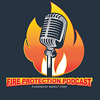 Fire Protection Podcast
