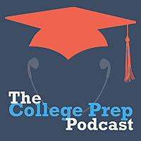 The College Prep Podcast