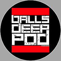 Balls Deep | An Airsoft Podcast