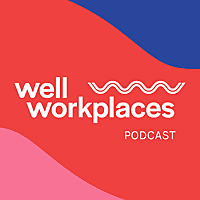 Well Workplaces