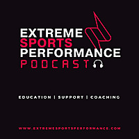 Extreme Sports Performance Podcast