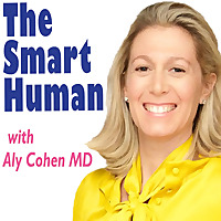The Smart Human with Dr. Aly Cohen