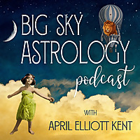 Big Sky Astrology Podcast