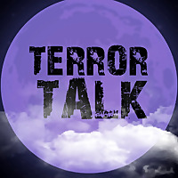 Terror Talk - Horror, True Crime and Humor