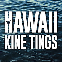 Hawaii Kine Tings
