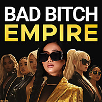 BAD BITCH EMPIRE