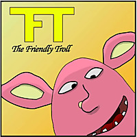 The Friendly Troll