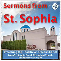Sermons from St. Sophia, Bellingham, Washington