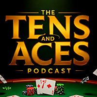 T&A: Tens And Aces. An AP Blackjack podcast. Turning the tables from Las Vegas to Local Casinos