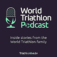 The World Triathlon Podcast