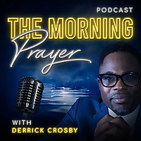 Warfare Prayers -The Morning Prayer Podcast