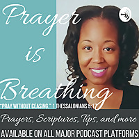 Prayer Is Breathing