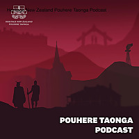 Heritage New Zealand Pouhere Taonga Podcast