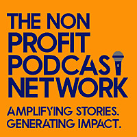 The Non Profit Podcast Network