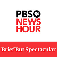 PBS News Hour - Brief But Spectacular
