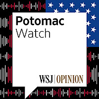 WSJ Opinion: Potomac Watch