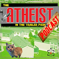 The Atheist in the Trailer Park