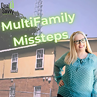Multifamily Missteps Hosted by Christy Keeton