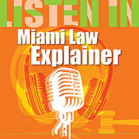 Miami Law Explainer