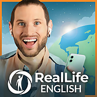 RealLife English: Learn and Speak Confident, Natural English